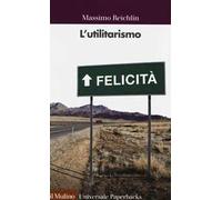 L' utilitarismo