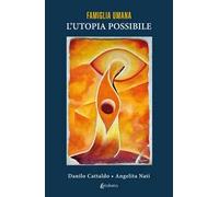 L' utopia possibile