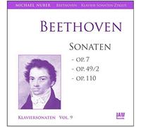 L.v. Beethoven: Klaviersonate Nr. 4 Es-Dur op. 7 + op. 20 G-Dur op. 49, 2 + Nr. 31 As-Dur op. 110 /// Michael Nuber (Pianist)
