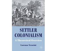 L. Veracini Settler Colonialism (Copertina rigida)