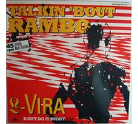 L-Vira - Talkin 'Bout Rambo