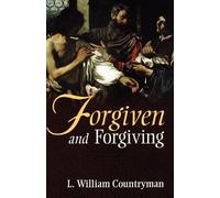 L. William Countryman Forgiven and Forgiving (Tascabile)