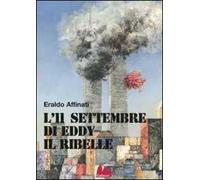 L'11 settembre di Eddy il ribelle