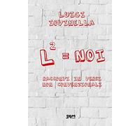 L2=Noi. Racconti in versi non convenzionali