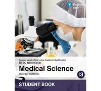 L3 AAQ BTEC National 2025 Medical Science Ext Cert Student Book (Pri (Tascabile)