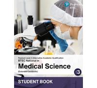 L3 AAQ BTEC National 2025 Medical Science Ext Cert Student Book (Pri (Tascabile)