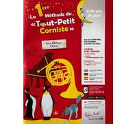 La 1Ere Methode Du Tout Petit Corniste