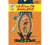 La 20ème de cavalerie: Lucky Luke 27/Le 20e de cavalerie