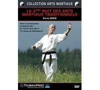La 3ème Nuit des Arts Martiaux Traditionnels, Paris 2009