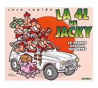La 4 L De Jacky : Le Disque Officiel Des Fêtes