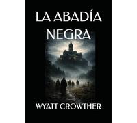 LA ABADÍA NEGRA