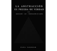 La abstracción es prueba de verdad: Reducción Ley Verificación de campo