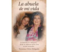 La abuela de mi vida