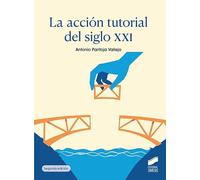 La acción tutorial del siglo XXI (segunda edición)