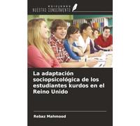 La adaptación sociopsicológica de los estudiantes kurdos en el Reino Unido