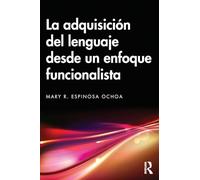 La adquisición del lenguaje desde un enfoque funcionalista