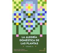 La alegría doméstica de las plantas