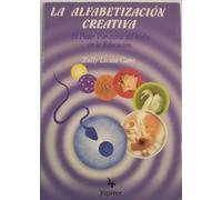 La Alfabetización Creativa - El Poder Vibratorio Del Verbo En La Educación