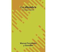La Alhambra; Leyendas rabes