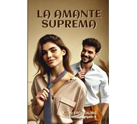 LA AMANTE SUPREMA