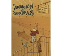 La Ambición de las Sombras