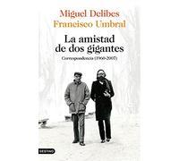 La amistad de dos gigantes: la amistad de dos gigantes: correspondencia (1...