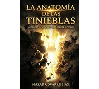 LA ANATOMÍA DE LAS TINIEBLAS: Crónicas ocultas de un Guarda Templo: Lo que vi cuando se abrió el velo espiritual.