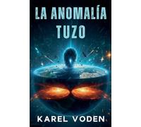 La Anomalía Tuzo
