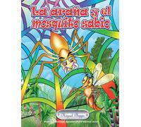 La araña y el mosquito sabio: Cuentos para niños