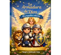 LA ARMADURA DE DIOS: Mis pequeños Valientes