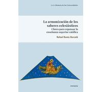 La armonización de los saberes eclesiásticos: Claves para repensar la enseñanza superior católica: 84