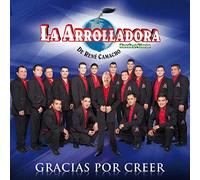 La Arrolladora Banda El Limon De Rene Camacho - Gracias Por Creer