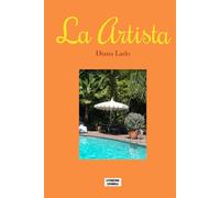 La Artista: Literatura Española (Novelas de Autoras Españolas y Americanas)