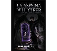 LA ASESINA DE LUCIFER