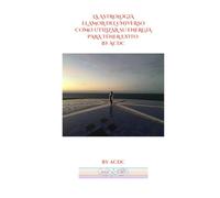 LA ASTROLOGIA: EL AMOR DEL UNIVERSO