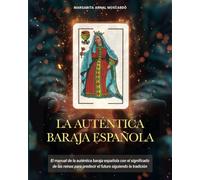 LA AUTENTICA BARAJA ESPAÑOLA