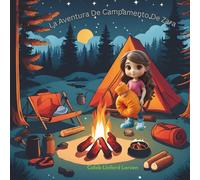 La Aventura De Campamento De Zara