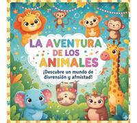La aventura de los animales: La aventura de los animales: Libro para colorear infantil