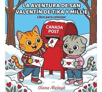 La Aventura De San Valentín De Tika Y Millie: Libro Para Colorear De Líneas Gruesas Y Fácil Para Adultos Y Niños