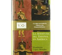 La aventura del español en America: 1