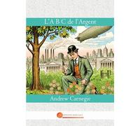 L'A B C de l'Argent: 3