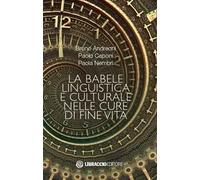 La babele linguistica e culturale nelle cure di fine vita