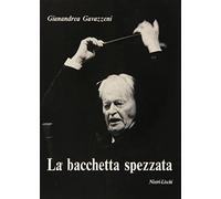 La bacchetta spezzata