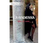 La Badessa, affari di suore