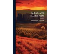 La Badia Di Valvisciolo