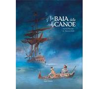 La baia delle canoe