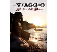 La baia delle donne. Il viaggio