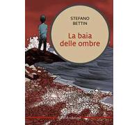 La baia delle ombre