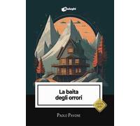 La baita degli orrori