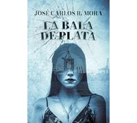 La Bala de Plata